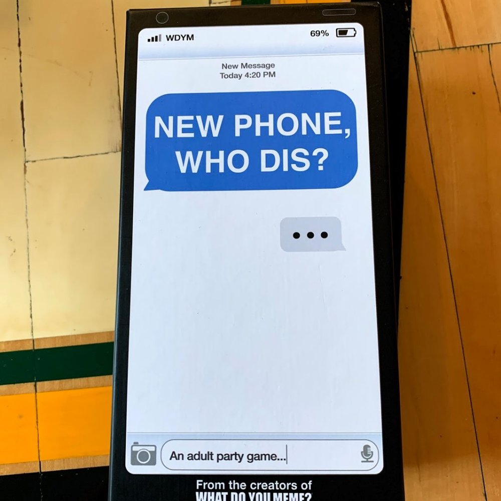New Phone, Who Dis? adult card party game